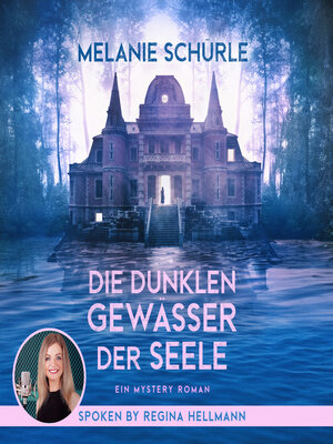 cover image of Die dunklen Gewässer der Seele